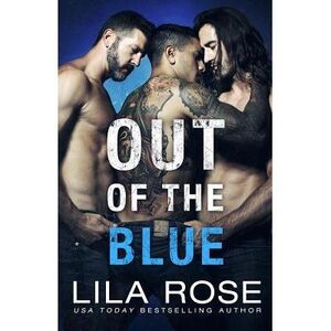 Out of the Blue -- Lila Rose